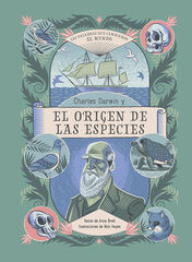 Charles Darwin y El origen de las especies Charles Darwin y El origen de las especies