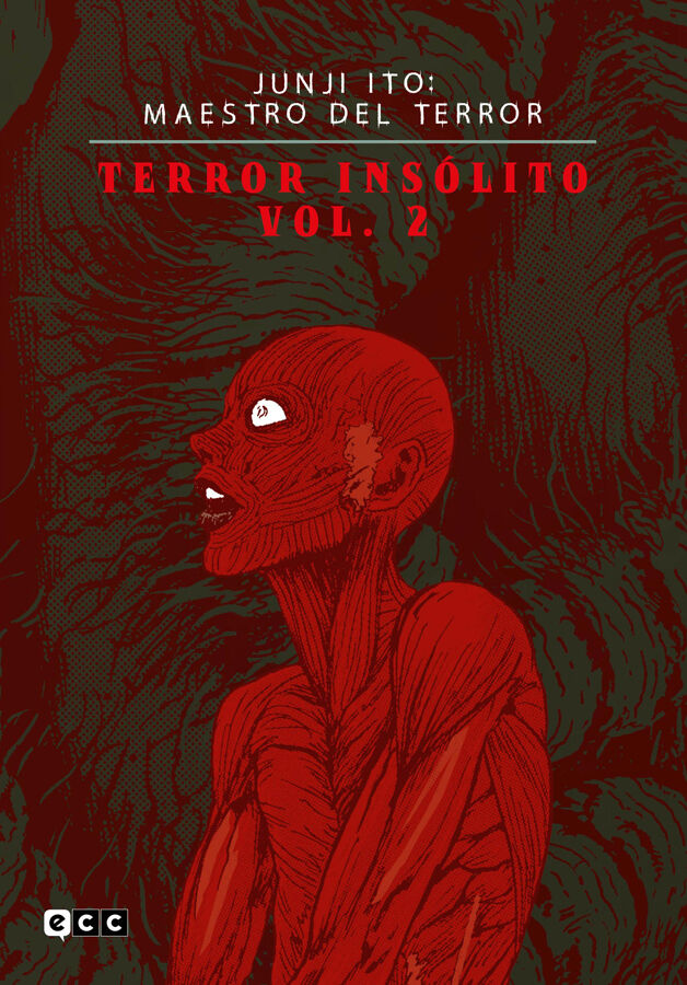 Junji Ito: Maestro del terror - Terror ins&oacute;lito vol. 2 de 3