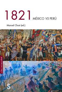 1821 Mexico vs Per&uacute;