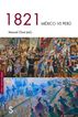 1821 Mexico vs Perú