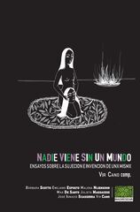 Nadie viene sin un mundo