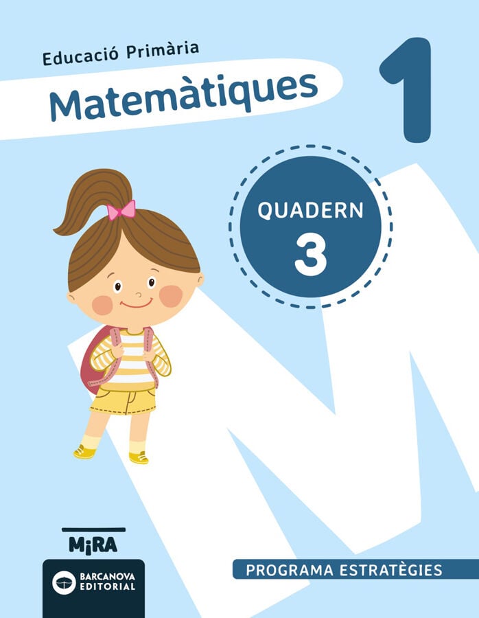 Matem&agrave;tiques 1. Estrat&egrave;gies. Quadern 3