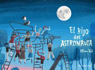 El hijo del astronauta El hijo del astronauta