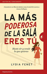 La más poderosa de la sala eres tú La más poderosa de la sala eres tú