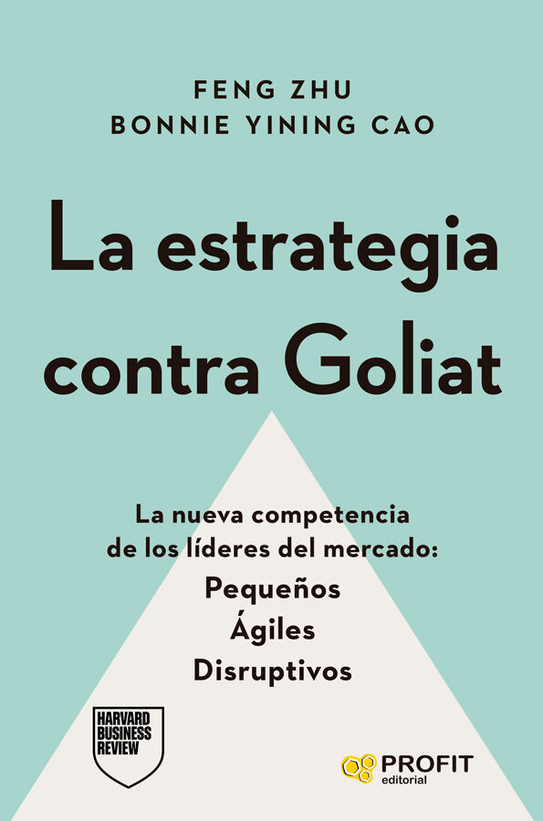 La estrategia contra Goliat