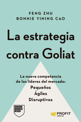 La estrategia contra Goliat