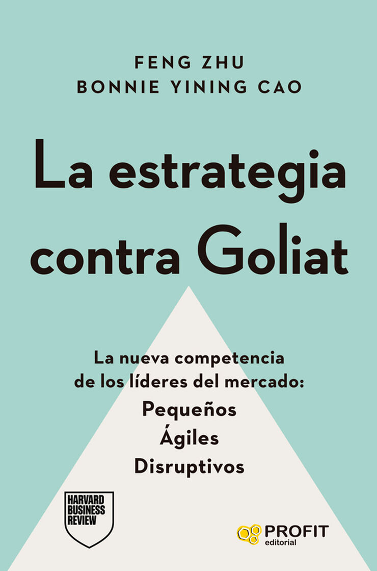 La estrategia contra Goliat