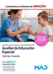 Cuerpo Auxiliar de la Administraci&oacute;n de la Comunidad Aut&oacute;noma de Arag&oacute;n, Escala de Auxiliares Facultativos, Auxiliares de Educaci&oacute;n Especial. Test de
