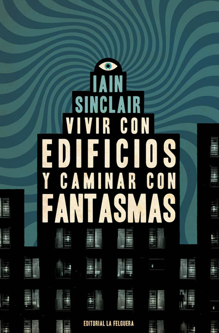 Vivir con edificios y caminar con fantasmas