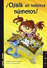 ¡Ojalá no hubiera números!