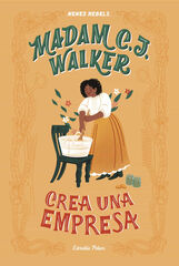 Madam C. J. Walker. Crea una empresa