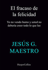 El fracaso de la felicidad