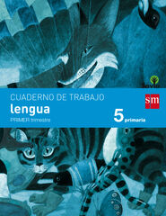 Cuaderno de Lengua. 5 Primaria, 1 Trimestre. Savia Cuaderno de Lengua. 5 Primaria, 1 Trimestre. Savia