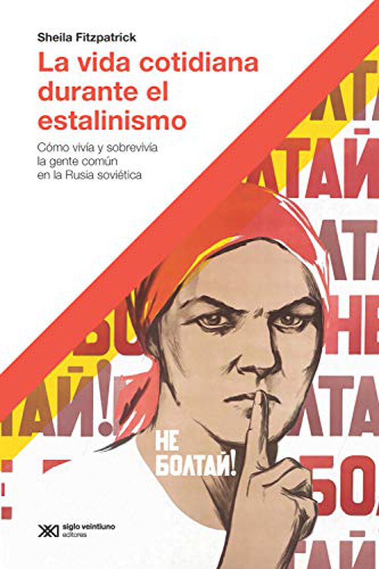La vida cotidiana durante el estalinismo