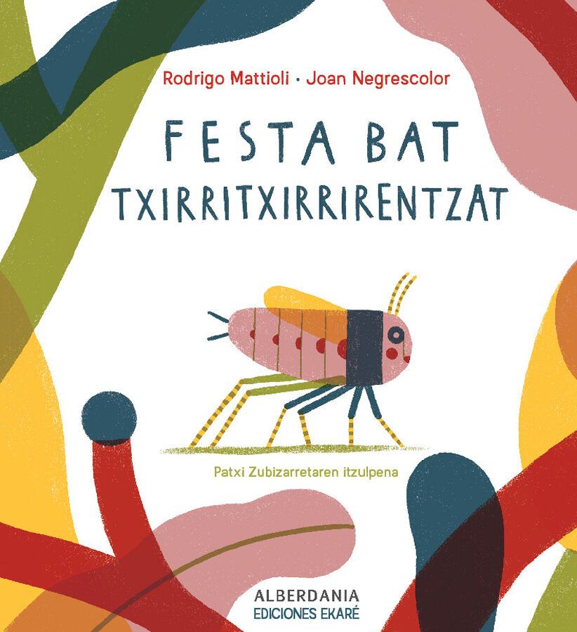 Festa bat txirritxirrirentzat