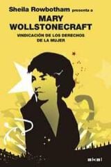 Vindicación de los derechos de la mujer Vindicación de los derechos de la mujer