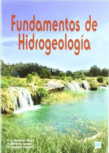 Fundamentos de hidrogeolog&iacute;a