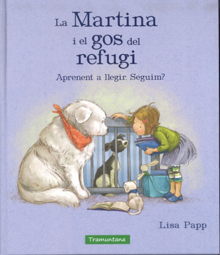 La Martina i el gos del refugi