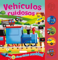 Vehículos ruidosos Vehículos ruidosos