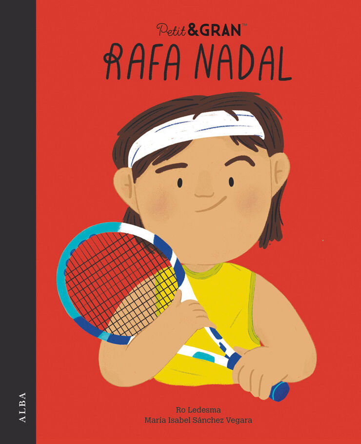 Petit&Gran Rafa Nadal