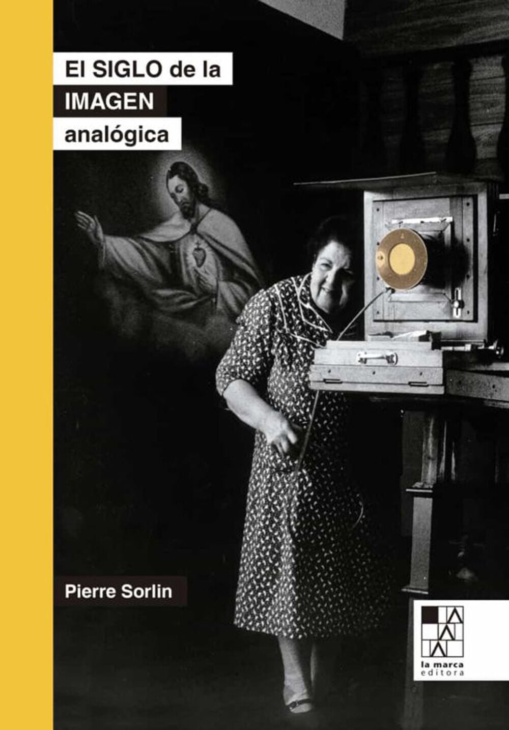 El siglo de la imagen anal&oacute;gica