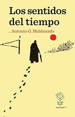 Los sentidos del tiempo Los sentidos del tiempo