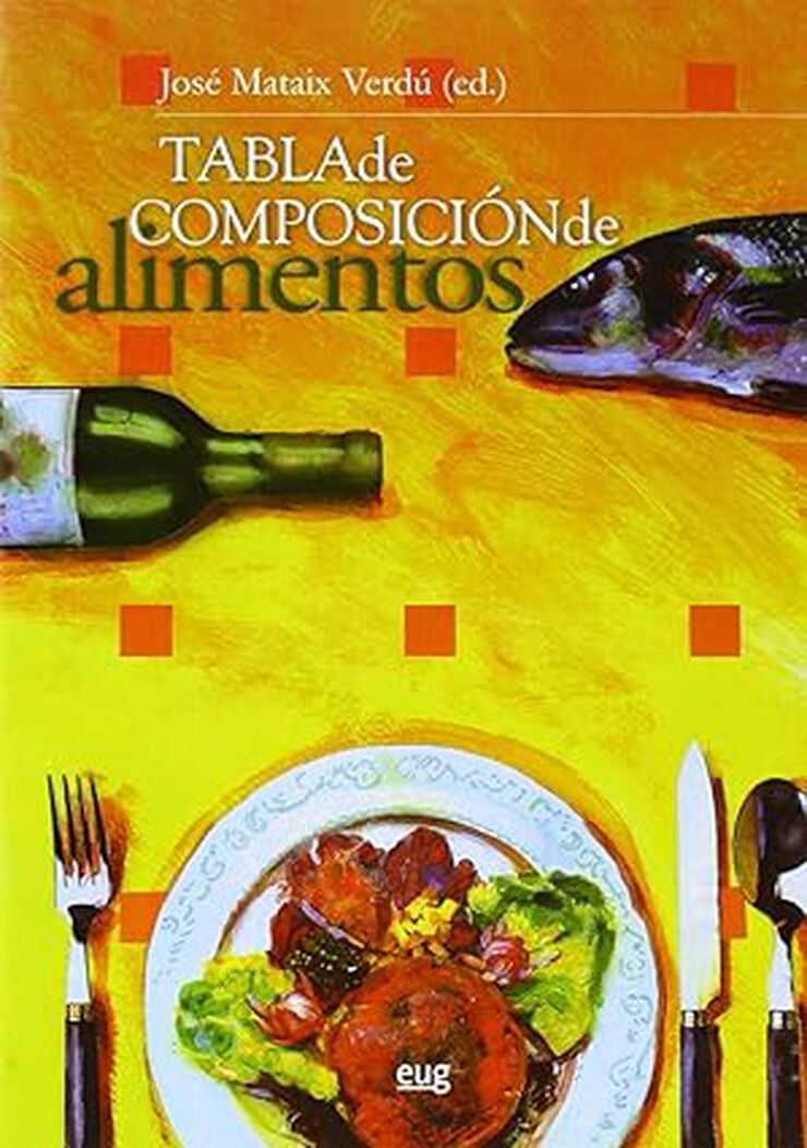Tabla de composición de alimentos. Quinta Edición