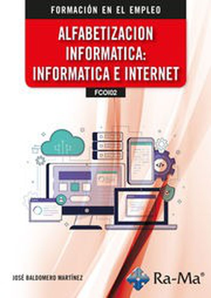 (FCOI02) Alfabetización Informática: Informática e Internet