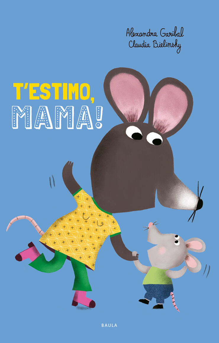 T'estimo, mama