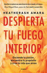 Despierta tu fuego interior Despierta tu fuego interior