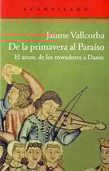 De la Primavera al Paraíso De la Primavera al Paraíso