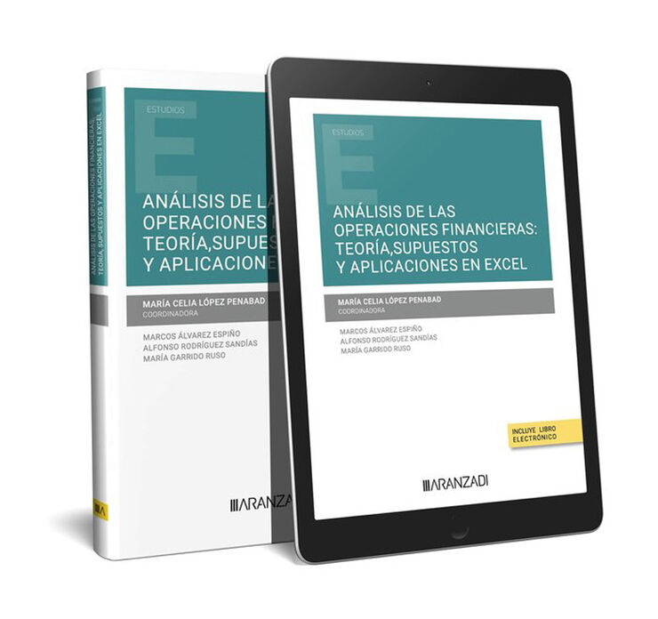 Análisis de las Operaciones Financieras: Teoría, Supuestos y Aplicaciones en Excel (Papel + e-book)