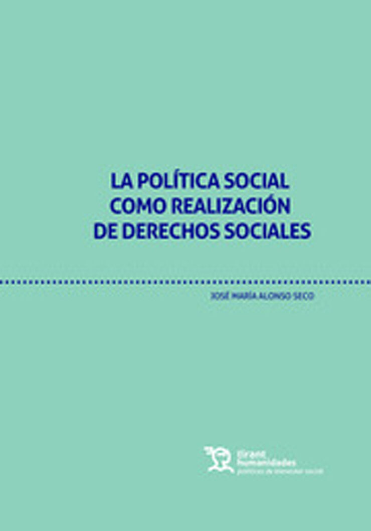 Politíca social como realización de derechos sociales