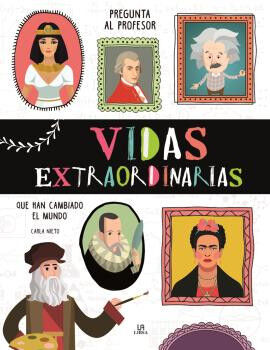 Vidas extraordinarias