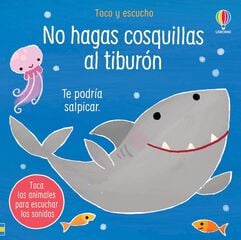 No hagas cosquillas al tiburón