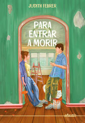 Para entrar a morir Para entrar a morir