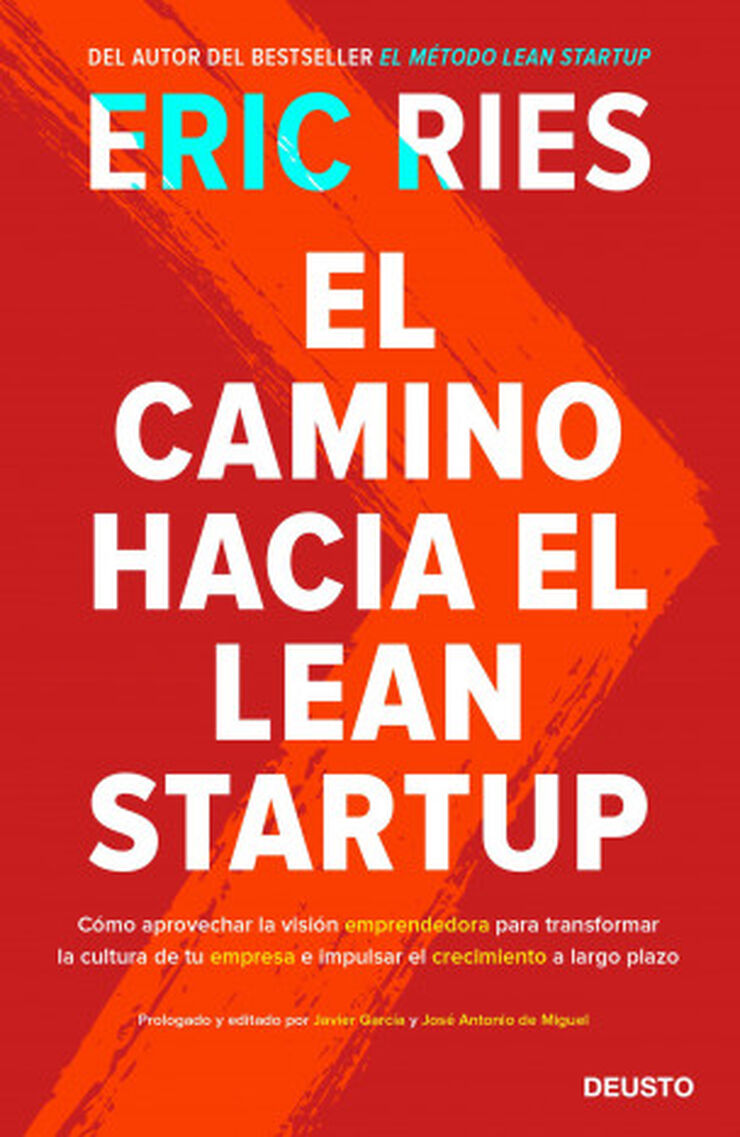 El camino hacia el Lean Startup El camino hacia el Lean Startup