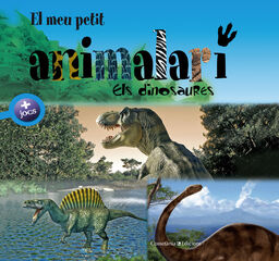 El meu petit animalari. Els dinosaures