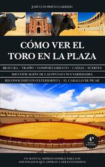 Cómo ver el toro en la plaza Cómo ver el toro en la plaza