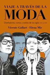 Viaje a través de la moda Viaje a través de la moda