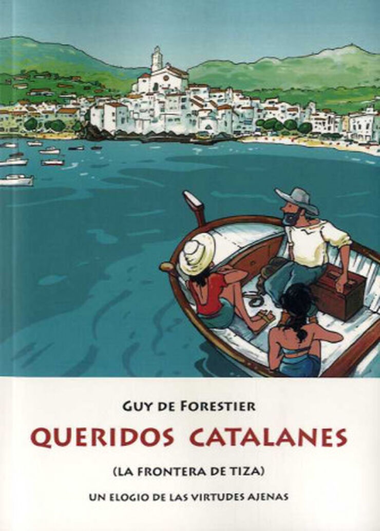 QUERIDOS CATALANES (LA FRONTERA DE TIZA)