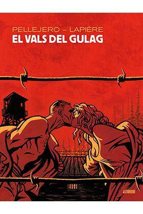El vals del gulag