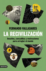 La recivilización La recivilización