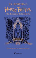 Harry Potter y las reliquias de la muerte (edición Ravenclaw del 20º aniversario) (Harry Potter 7) Harry Potter y las reliquias de la muerte (edición Ravenclaw del 20º aniversario) (Harry Potter 7)