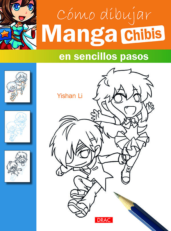 C&oacute;mo dibujar Manga. Chibis