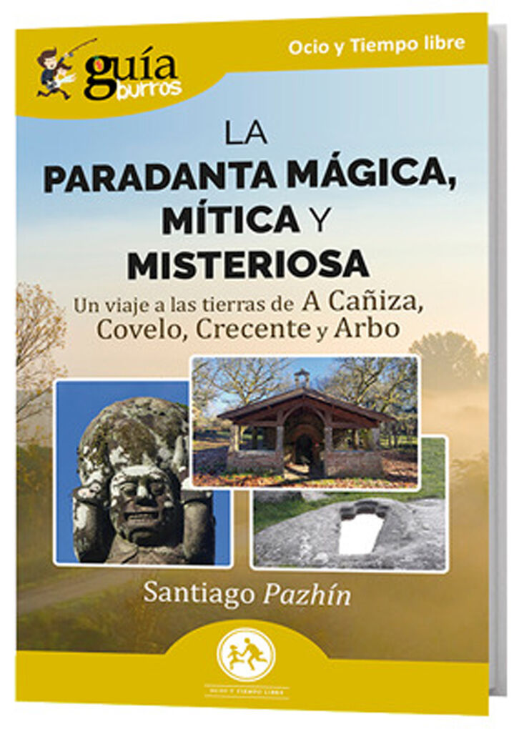 Guiaburros: La Paradanta mágica, mítica y misteriosa