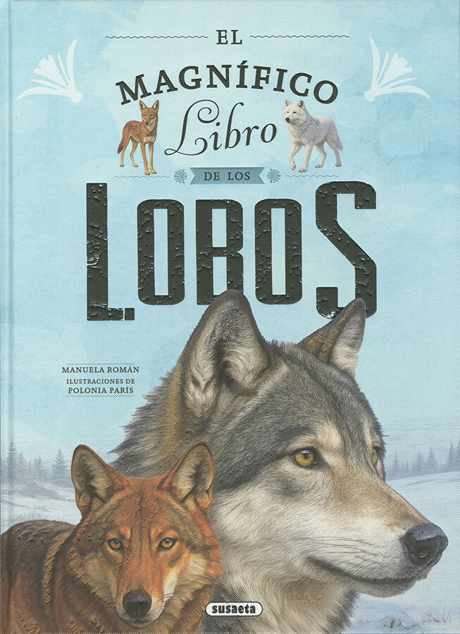 El magn&iacute;fico libro de los lobos