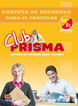 Club Prisma A2-B1 Recursos
