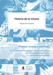 Historia de la música (5ª edición revisada y aumentada) Historia de la música (5ª edición revisada y aumentada)