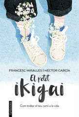 El petit ikigai El petit ikigai